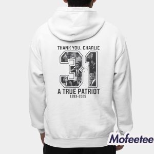Freedom Thank You Charlie Kirk 31 A True Patriot 1993 2025 Shirt 6