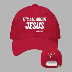 It’s All About Jesus Charlie Kirk Hat