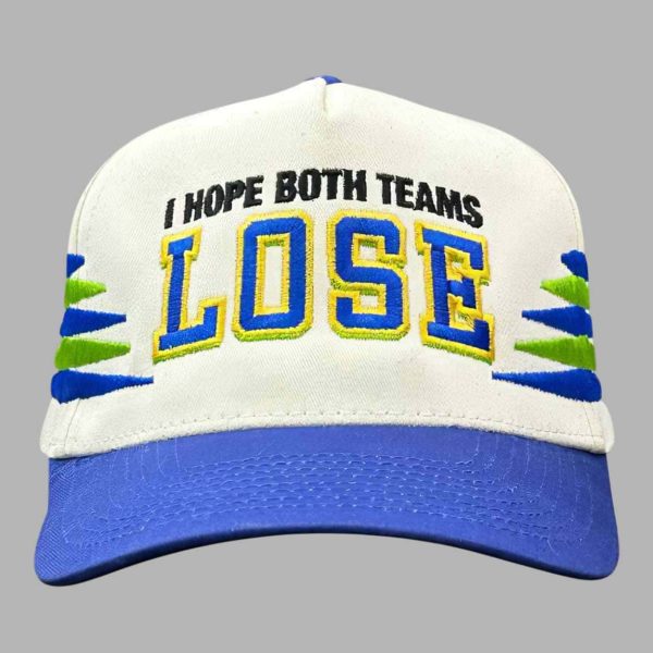 I Hope Both Teams Lose Hat