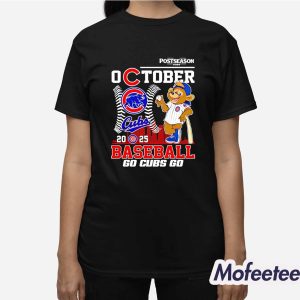 Chicago Cubs 2025 Postseason October Baseball Go Cubs Go Shirt 3