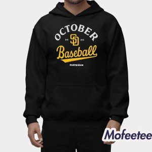 Padres October Baseball 2025 Postseason Shirt 2