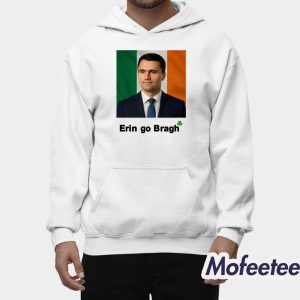 Erin Go Bragh Charlie Kirk Shirt 1 Erin Go Bragh Charlie Kirk Shirt 2