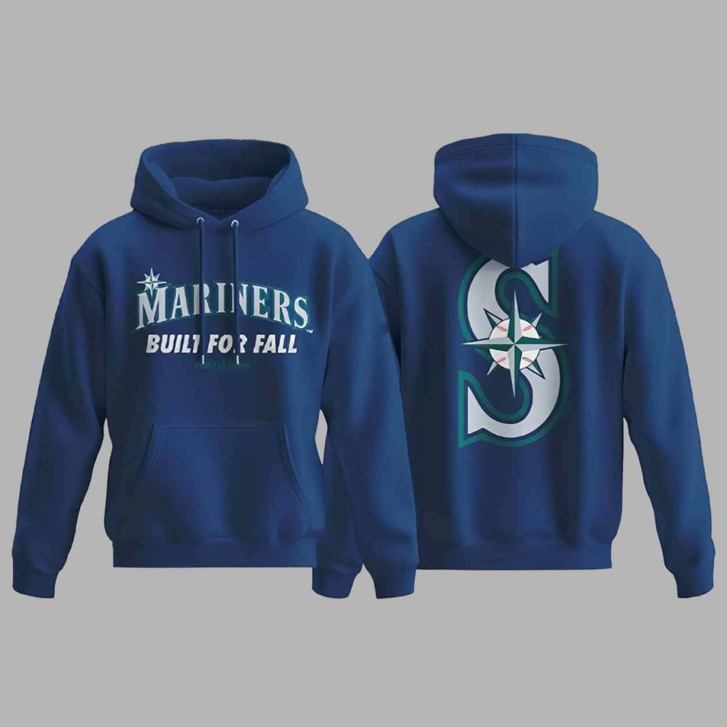 Mariners 2025 Postseason Built For Fall Hoodie 1