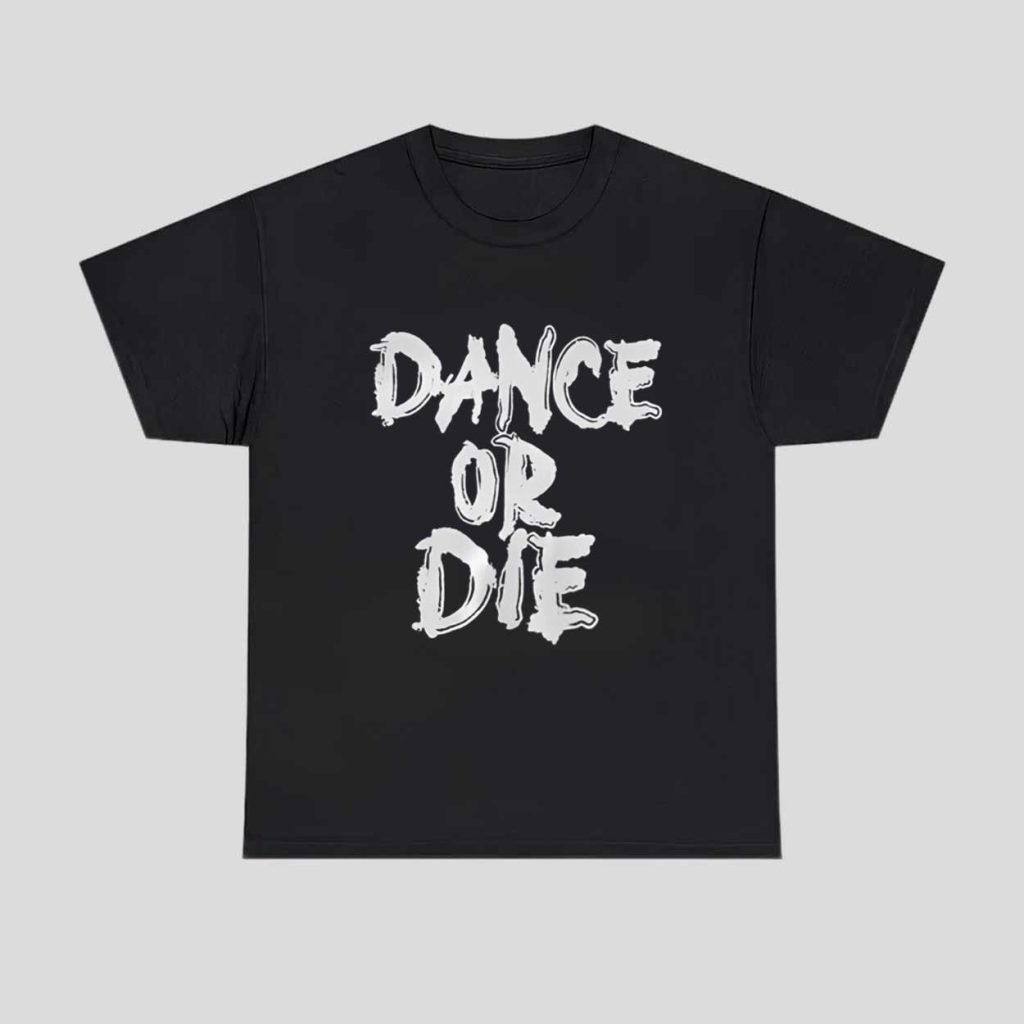 Marion Cotillard Dance Or Die Shirt 1