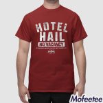 Mississippi State Football No Vacancy At The Hotel Hail Shirt