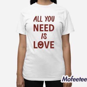 Amanda Knox All You Need is Love Shirt 2 Amanda Knox All You Need is Love Shirt 3
