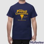 Pat Murphy Pocket Quesadillas Shirt