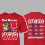 Red October Phillies 2025 B2B NL East Division Champions Shirt