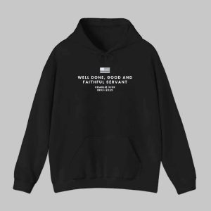 Well Done Good And Faithful Servant Charlie Kirk 1993 2025 Shirt 2