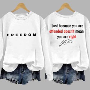 Freedom Just Because You Are Offended Doesnt Mean You Are Right Charlie Shirt 2