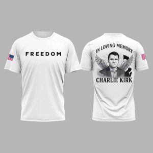 Charlie Kirk Freedom In Loving Memory Charlie Kirk Shirt 1