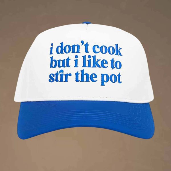 Tamra Judge I Don’t Cook But I Like To Stir The Pot Hat