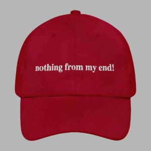 Nothing From My End Hat1 2