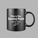 This Is Our Turning Point Charlie Kirk Signature Mug
