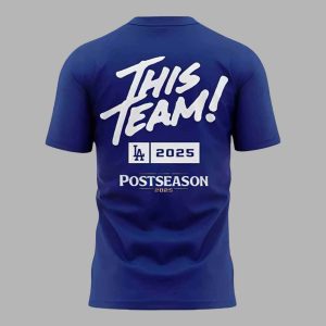 LA Dodgers Be Here For October 2 sided Shirt 3