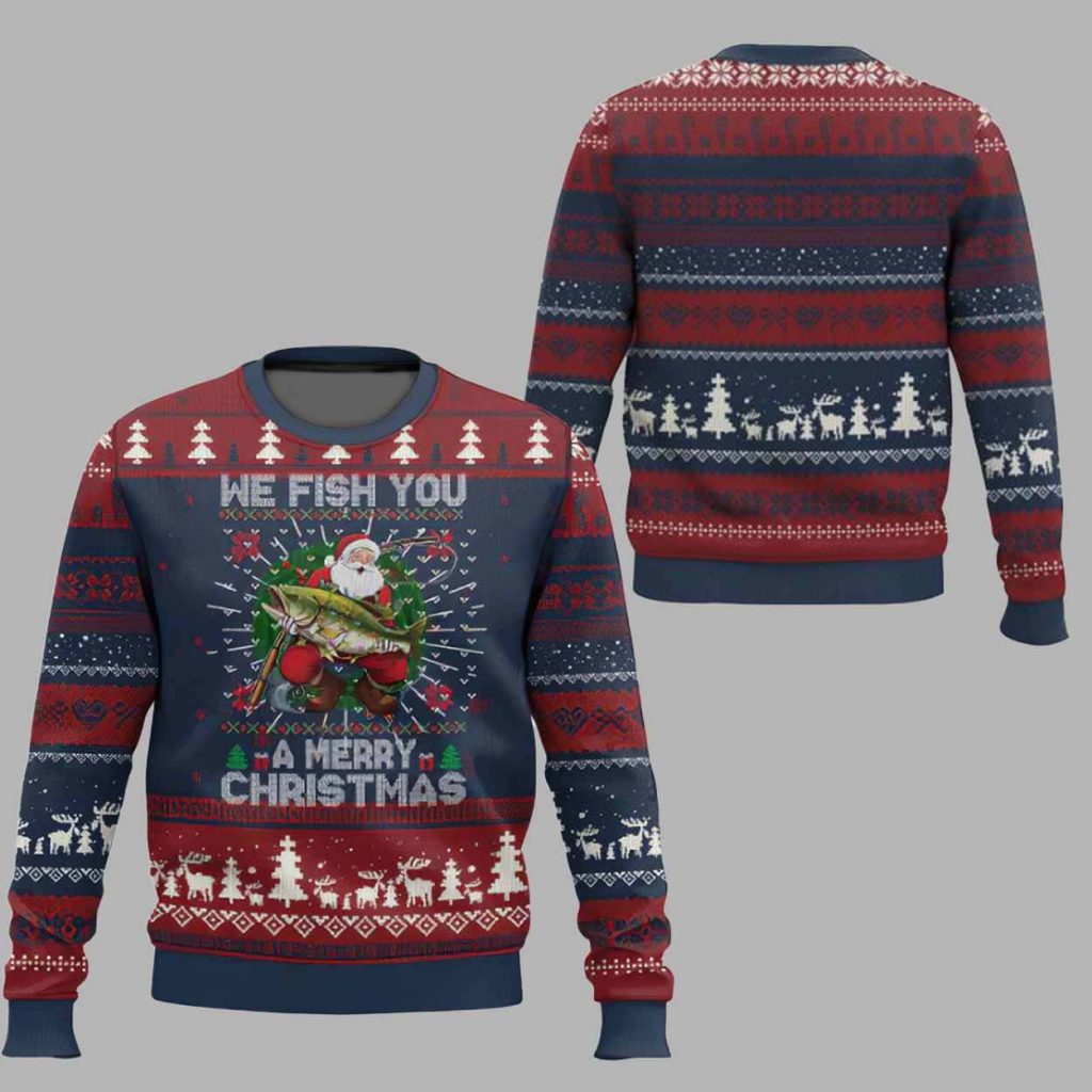 We Fish You A Merry Christmas Santa Fisherman Ugly Christmas Sweater 1