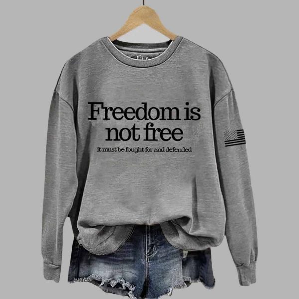 Women’s Charlie Kirk Freedom Is Not Free Printed Sweatshirt