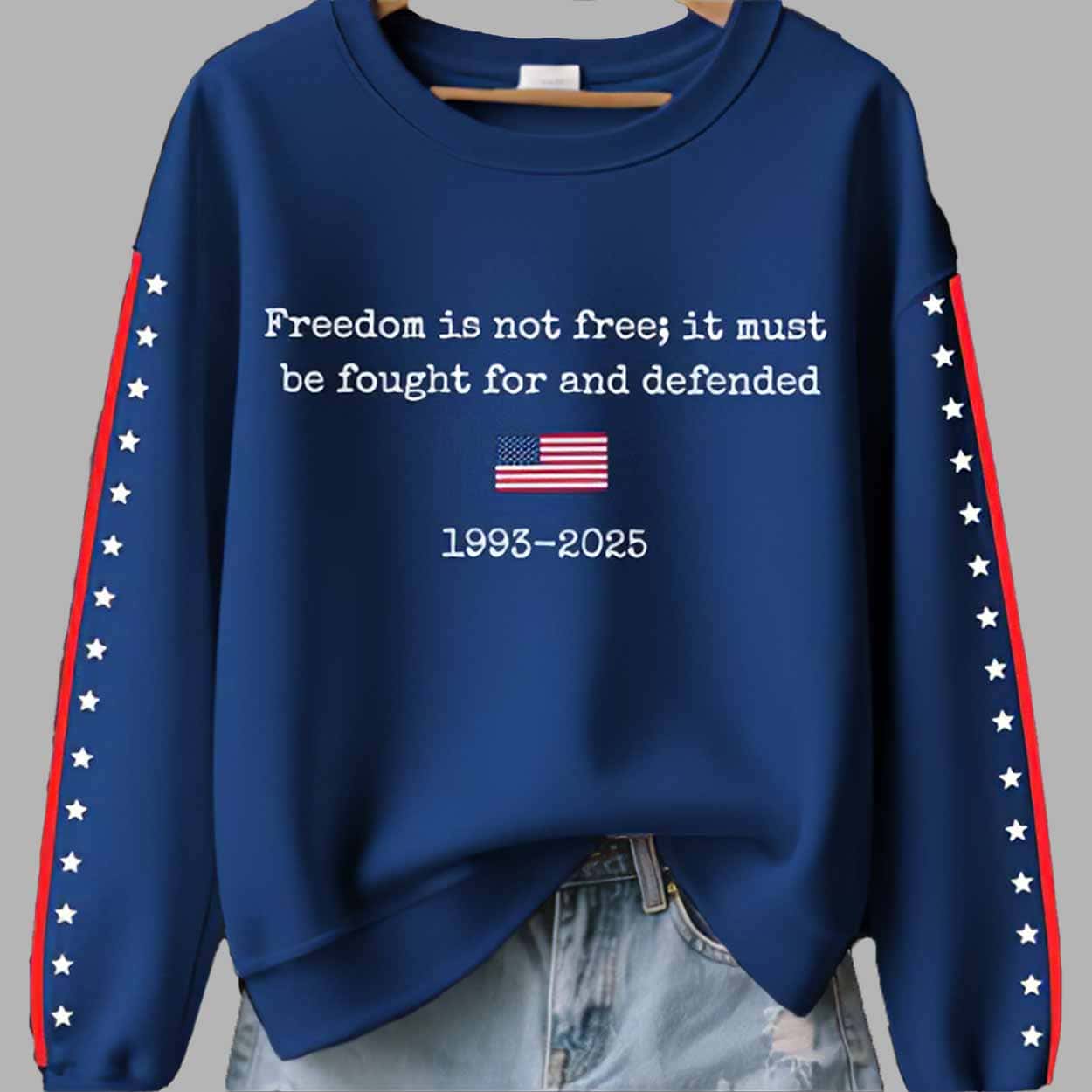 Women’s Freedom Is Not Free It Must Be Fought For And Defended 1993 2025 Print Sweatshirt Women’s Freedom Is Not Free It Must Be Fought For And Defended 1993 2025 Print Sweatshirt