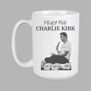 Pray For Charlie Kirk 47 Mug 2