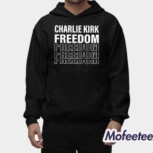 Charlie Kirk Freedom Shirt Sweatshirt 2