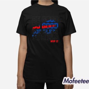 Buffalo Bills Be Good Do Good Mvp 17 Shirt 3
