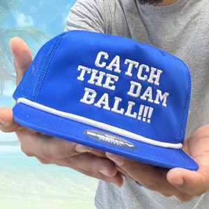 Catch The Damn Ball Trucker Hat 2