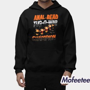 Anal Bead Tug o war Champion Shirt 2