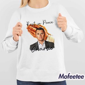 Rest In Peace Charlie Kirk Shirt 4