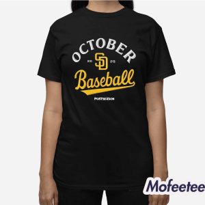 Padres October Baseball 2025 Postseason Shirt 3