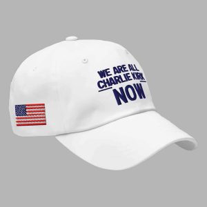 We Are All Charlie Kirk Turning Point Hat 2