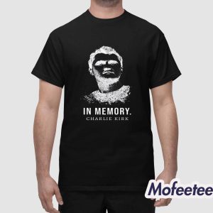 In Memory Charlie Kirk Shirt 1