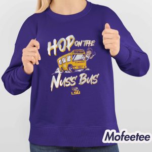 LSU Football Garrett Nussmeier Hop On The Nuss Bus Shirt 4