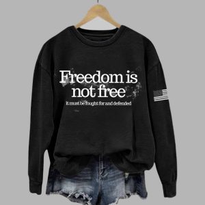 Women's Charlie Kirk Freedom Is Not Free Printed Sweatshirt 2