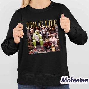 Thug Life Grishworl Home Alone ELF Grnch Christmas Shirt 4