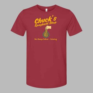 Chuck's Spaghetti Shop We Always Deliver Catering Shirt 1 Chucks Spaghetti Shop We Always Deliver Catering Shirt 2