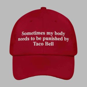 Sometimes My Body Needs To Be Punished By Tb Hat Shirt 1 Sometimes My Body Needs To Be Punished By Tb Hat Shirt 2