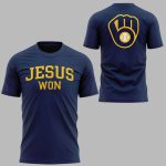 Brewers Jesus Won 2025 Shirt