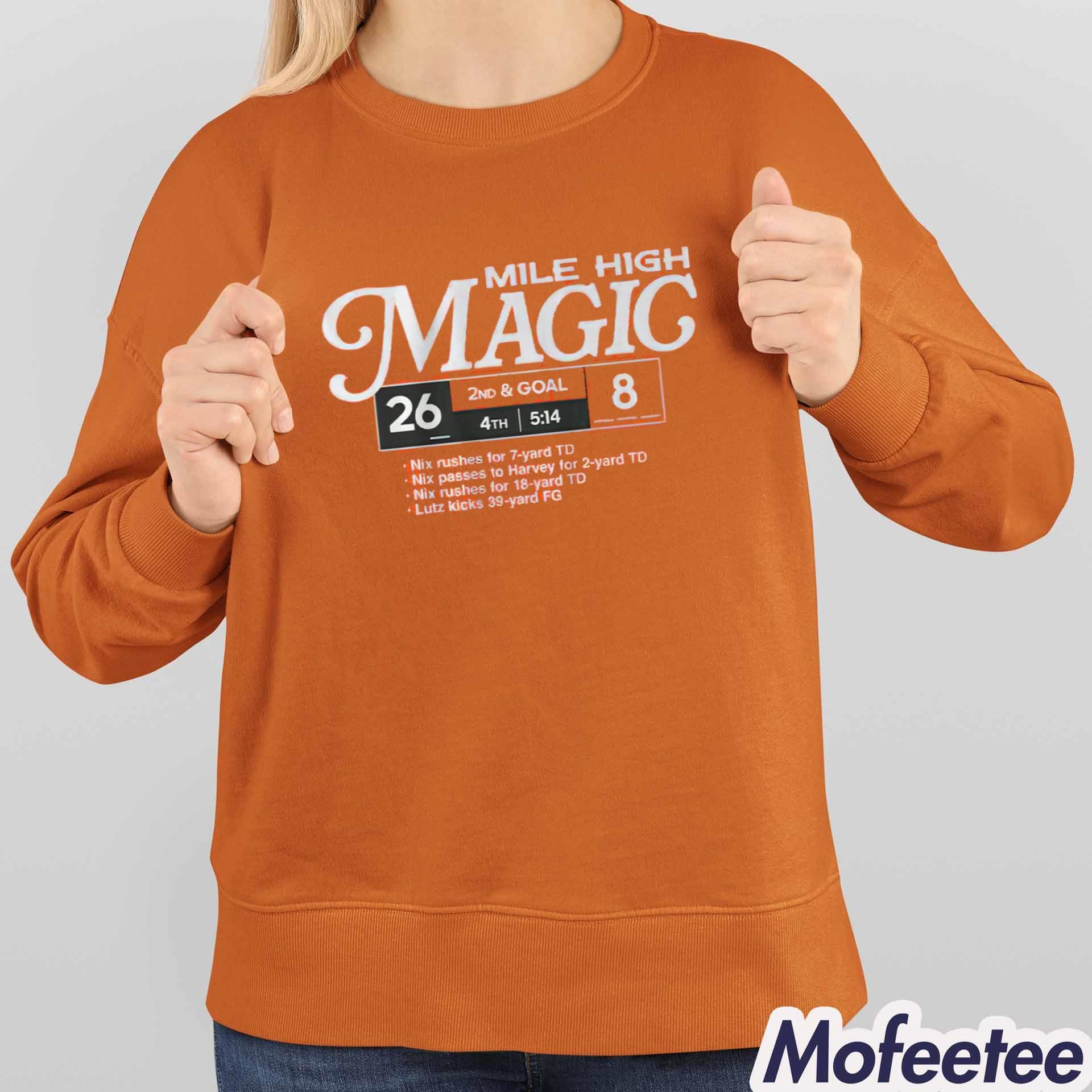 Broncos Football Mile High Magic Shirt Broncos Football Mile High Magic Shirt