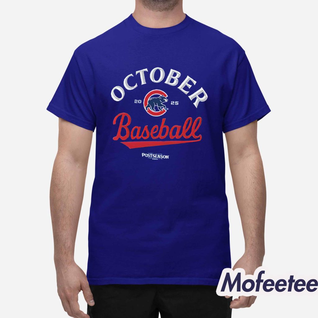 Chicago Cubs 2025 October Baseball Shirt