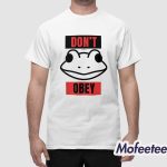 Don’t Obey Portland Frog Resistance Shirt