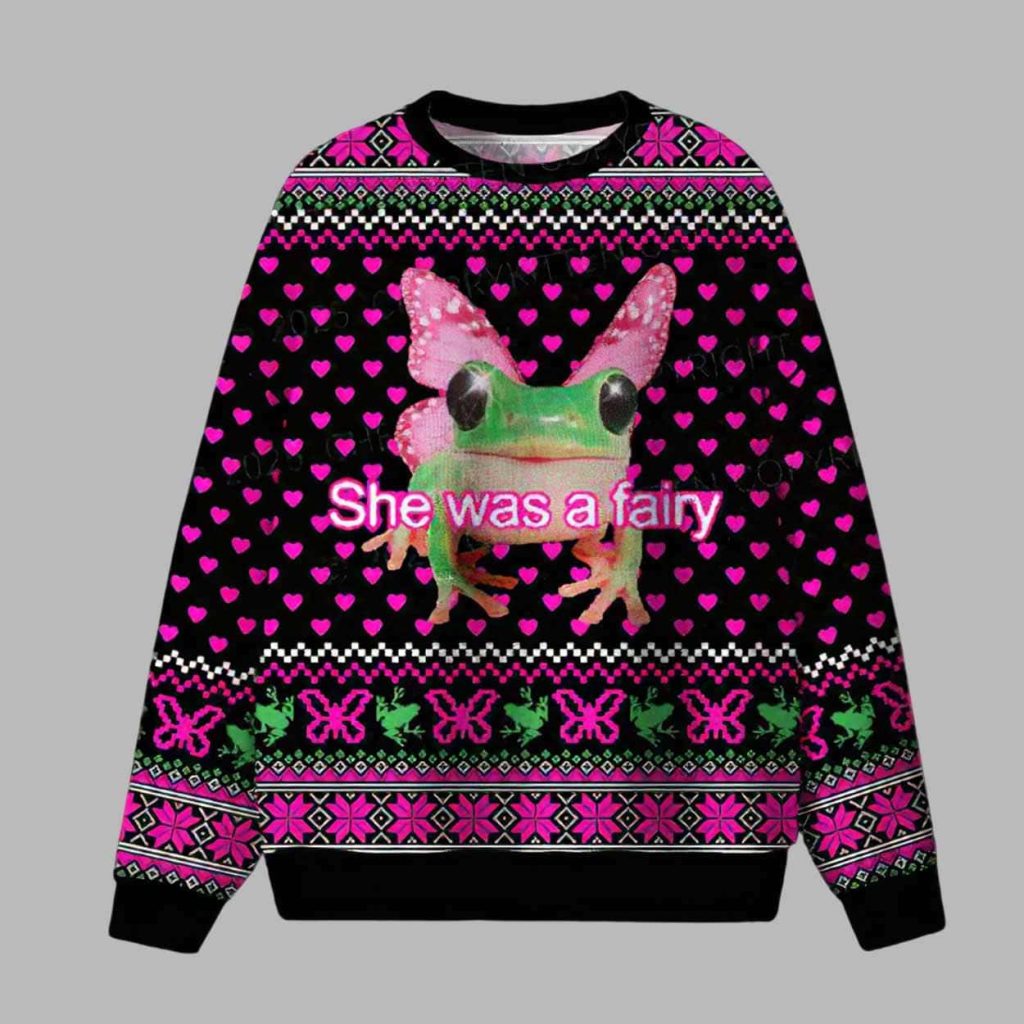 Fairy Frog She Was A Fairy Ugly Christmas Sweater 1