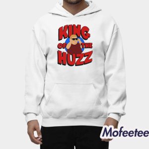 Bobby Rizz King Of The Huzz Shirt 1 Bobby Rizz King Of The Huzz Shirt 2