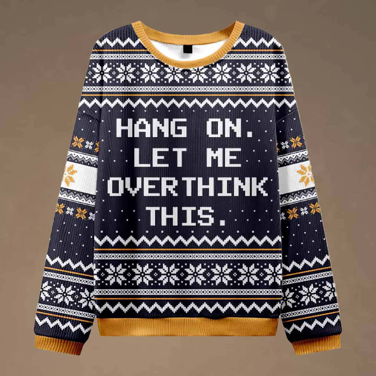 Hang on Let Me Overthink This Ugly Christmas Sweater Hang on Let Me Overthink This Ugly Christmas Sweater