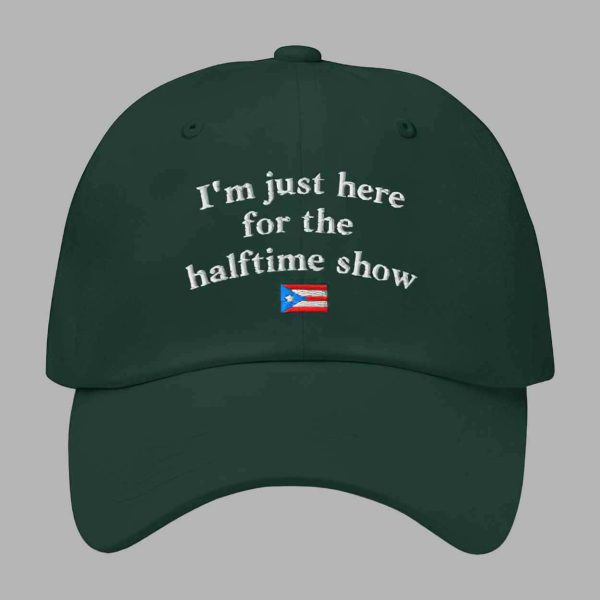I’m Just Here For The Halftime Show Puerto Rico Hat