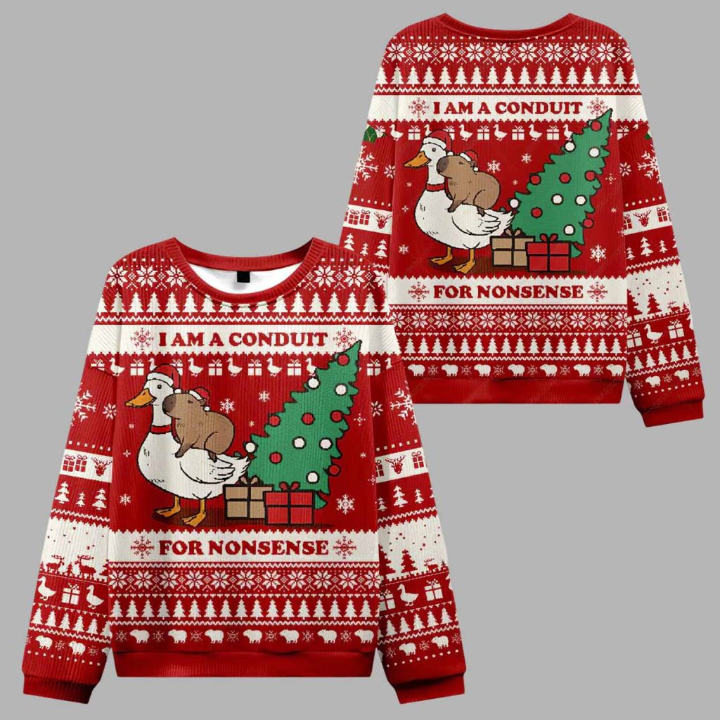 I Am A Conduit For Nonsense Ugly Christmas Sweater I Am A Conduit For Nonsense Ugly Christmas Sweater