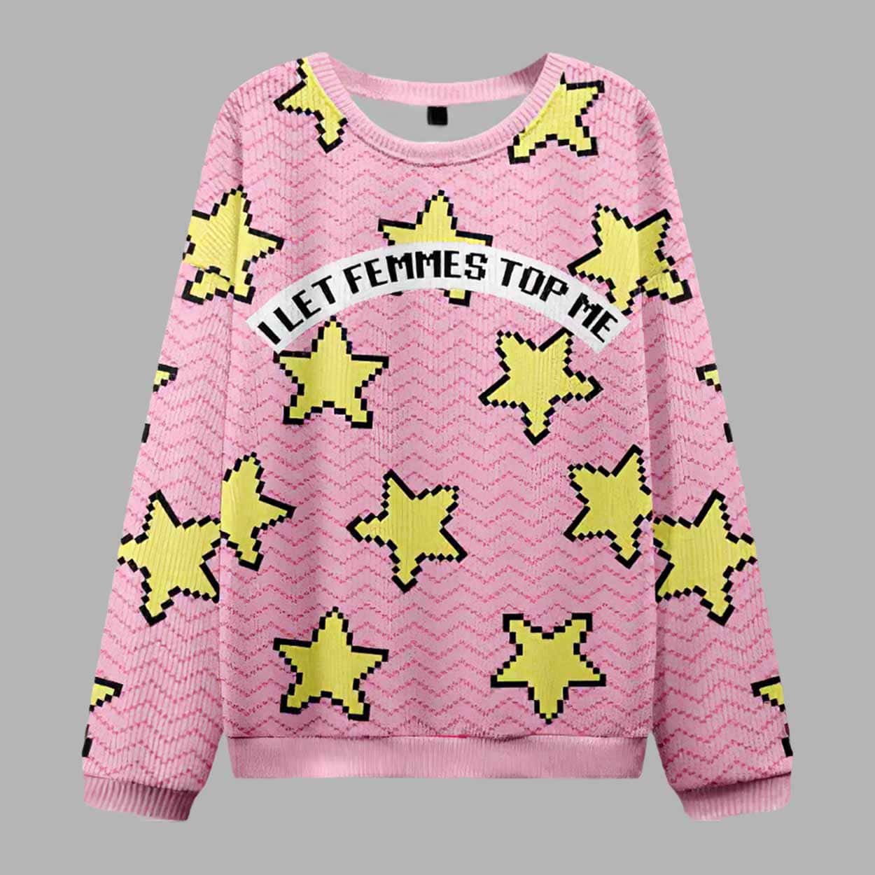 I Let Femmes Top Me Pride Ugly Christmas Sweater I Let Femmes Top Me Pride Ugly Christmas Sweater