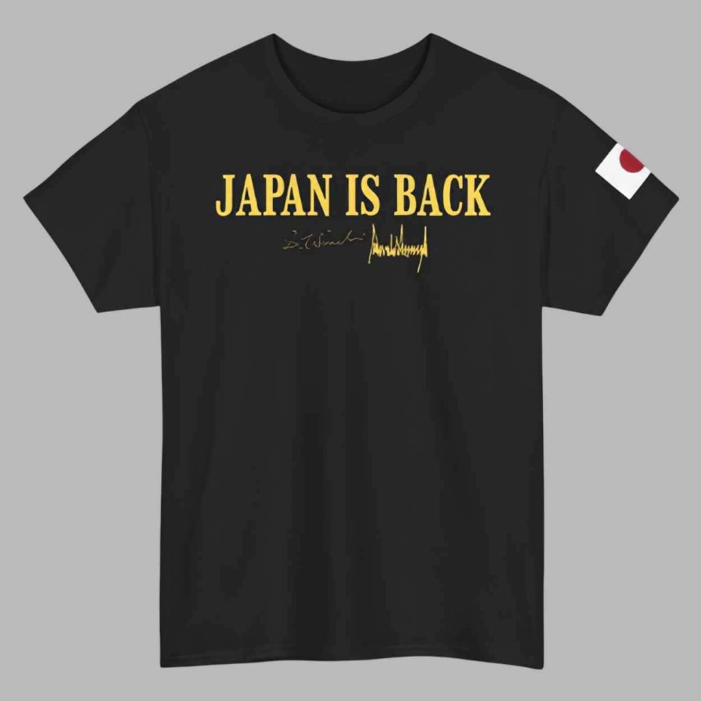 Japan Is Back T Shirt 1