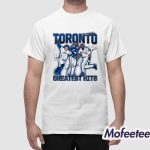 Joe Carter And Jose Bautista And George Springer Toronto's Greatest Hits Shirt