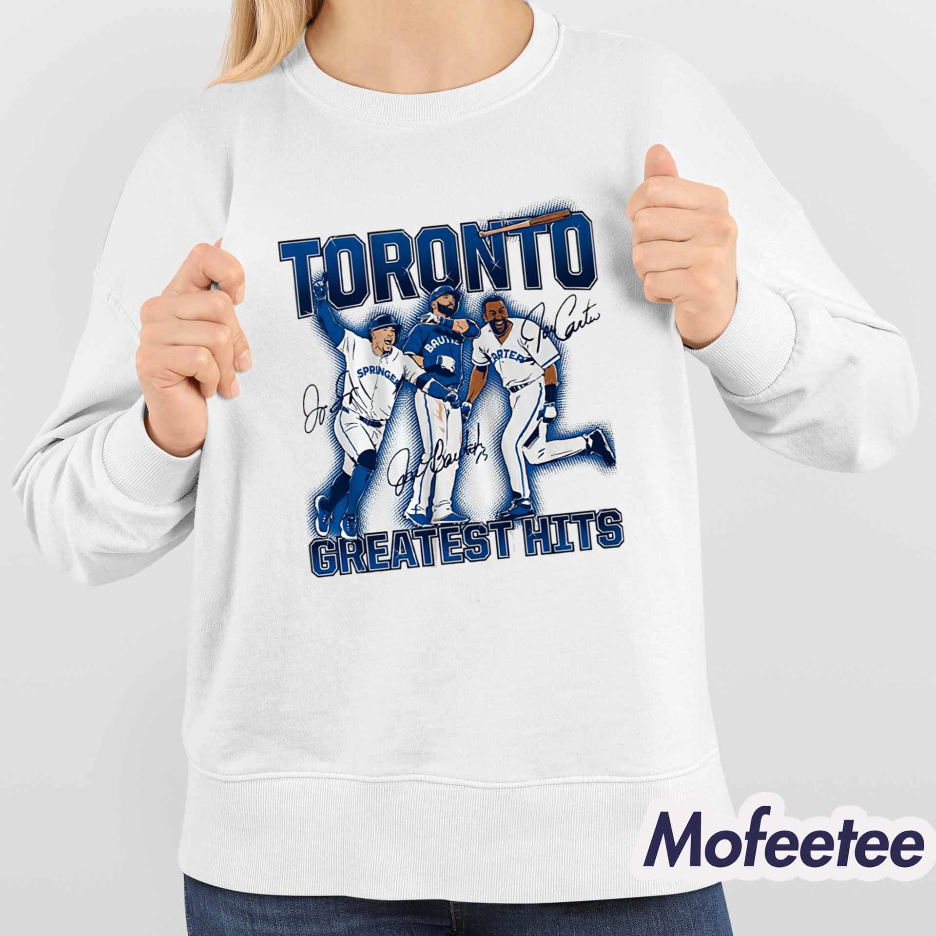 Joe Carter And Jose Bautista And George Springer Toronto’s Greatest Hits Shirt Joe Carter And Jose Bautista And George Springer Toronto’s Greatest Hits Shirt