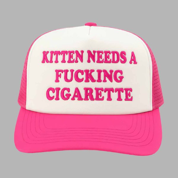 Kitten Needs A Fucking Cigarette Hat